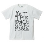 Tシャツ名:Yet the earth